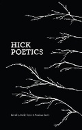 Cover: Hick Poetics - Lost Roads Publishers