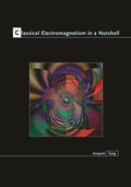 Cover: Classical Electromagnetism in a Nutshell - Princeton University Press
