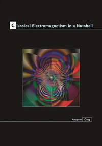 Enlarge image Cover: Classical Electromagnetism in a Nutshell - Princeton University Press