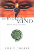 Cover: The Evolving Mind - Windhorse Publications