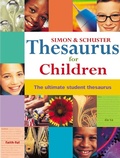 Cover: Simon & Schuster Thesaurus for Children - Simon & Schuster Children's