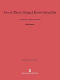 Cover: Two or Three Things I Know About Her - Harvard University Press