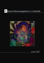 Cover: Classical Electromagnetism in a Nutshell - Princeton University Press