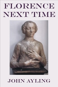 Abbildung von: Florence Next Time - Valentine Press