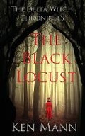 Cover: The Black Locust - Ken Mann