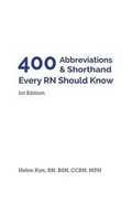 Cover: 400 Abbreviations & Shorthand Every RN Should Know - Everydayrn