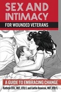 Cover: Sex and Intimacy for Wounded Veterans - Sager Group
