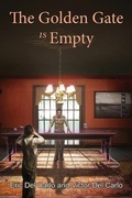 Cover: The Golden Gate is Empty - White Cat Publications, LLC.