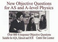 Enlarge image Cover: New Objective Questions for AS and A-Level Physics - Mickledore Publishing