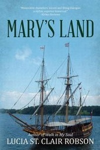Enlarge image Cover: Mary's Land - Lucia St. Clair Robson