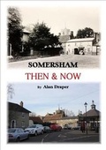 Cover: Somersham Then & Now - Alan Draper