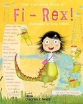 Cover: The Curious Tale of Fi-Rex - Fat Fox Books Ltd