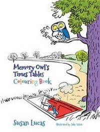 Enlarge image Cover: Memory Owl's Times Tables Colouring Book - Memory Owl