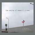 Cover: angles of memory's dream - New Idea Press