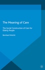 Cover: The Meaning of Care - Palgrave Macmillan