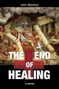 Cover: The End of Healing - Healthy City