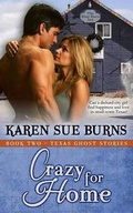 Cover: Crazy for Home - Karen Sue Burns