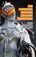 Abbildung von: The Contested Identities of Ulster Protestants - Palgrave Macmillan