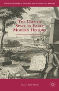 Cover: The Uses of Space in Early Modern History - Palgrave MacMillan