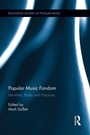 Cover: Popular Music Fandom - Routledge