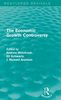 Cover: The Economic Growth Controversy - Routledge