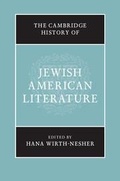 Cover: The Cambridge History of Jewish American Literature - Cambridge University Press