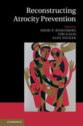 Cover: Reconstructing Atrocity Prevention - Cambridge University Press