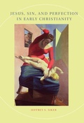 Cover: Jesus, Sin, and Perfection in Early Christianity - Cambridge University Press