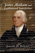 Cover: James Madison and Constitutional Imperfection - Cambridge University Press