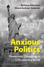 Cover: Anxious Politics - Cambridge University Press