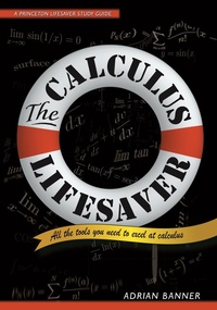 Enlarge image Cover: The Calculus Lifesaver - Princeton University Press