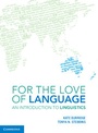 Cover: For the Love of Language - Cambridge University Press