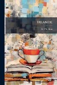 Enlarge image Cover: Irlande - Nabu Press
