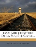 Cover: Essai Sur L'histoire De La Societe Civile... - Nabu Press