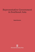 Cover: Representative Government in Southeast Asia - Harvard University Press