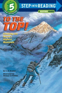 Enlarge image Cover: Step Into Reading- To The Top - Random House Books for Young Readers