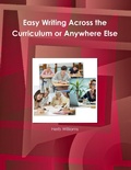 Cover: Easy Writing Across the Curriculum or Anywhere Else - Lulu.com