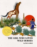 Cover: The Girl Who Loved Wild Horses - Atheneum Books