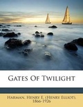 Cover: Gates of Twilight - Nabu Press