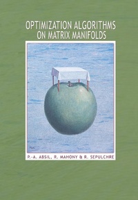 Abbildung von: Optimization Algorithms on Matrix Manifolds - Princeton University Press