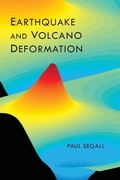 Cover: Earthquake and Volcano Deformation - Princeton University Press