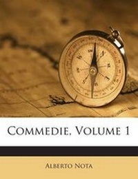 Enlarge image Cover: Commedie, Volume 1 - Nabu Press