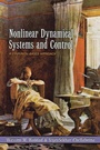 Cover: Nonlinear Dynamical Systems and Control - Princeton University Press