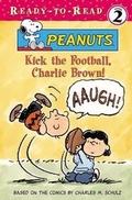 Cover: Kick the Football, Charlie Brown - Little Simon