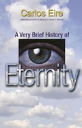 Cover: A Very Brief History of Eternity - Princeton University Press