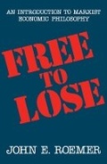 Cover: Free to Lose - Harvard University Press