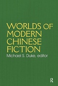 Cover: Worlds of Modern Chinese Fiction - Routledge
