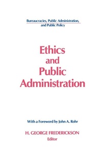 Enlarge image Cover: Ethics and Public Administration - Routledge