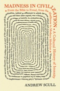 Cover: Madness in Civilization - Princeton University Press