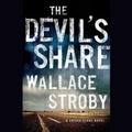 Cover: The Devil's Share - Blackstone Publishing